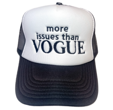 more issues than vogue Hat - W