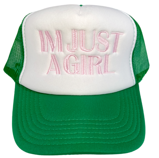 I'm Just a Girl Hat - W